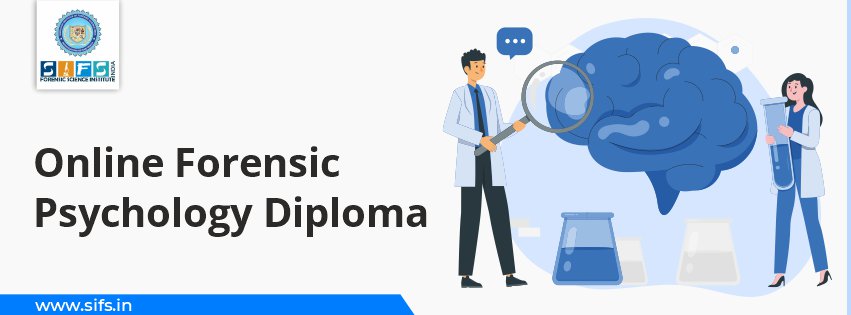 Online Forensic Psychology Diploma