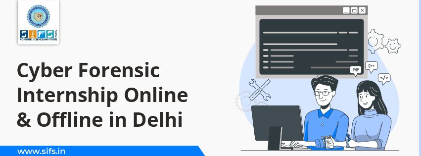 Cyber Forensic Internship Online & Offline in Delhi
