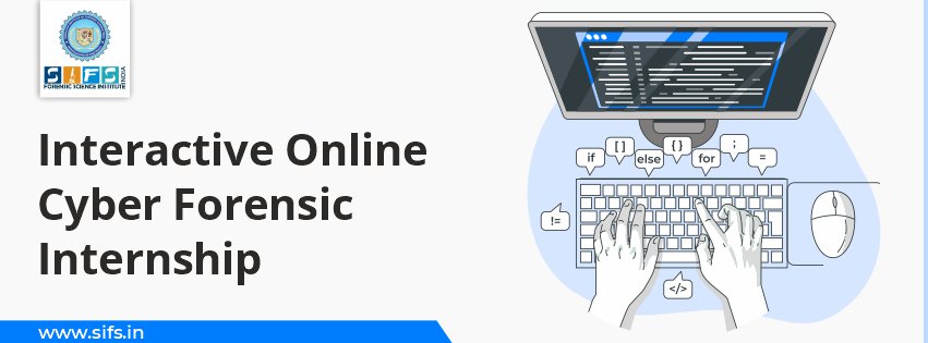 Interactive Online Cyber Forensic Internship