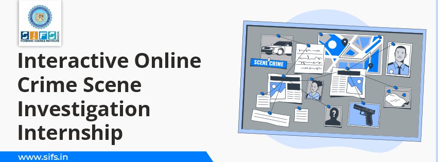Interactive Online Crime Scene Investigation Internship
