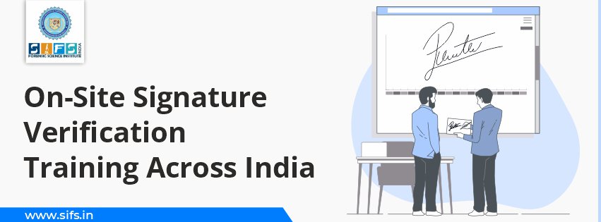 On-Site Signature Verification Training Across India