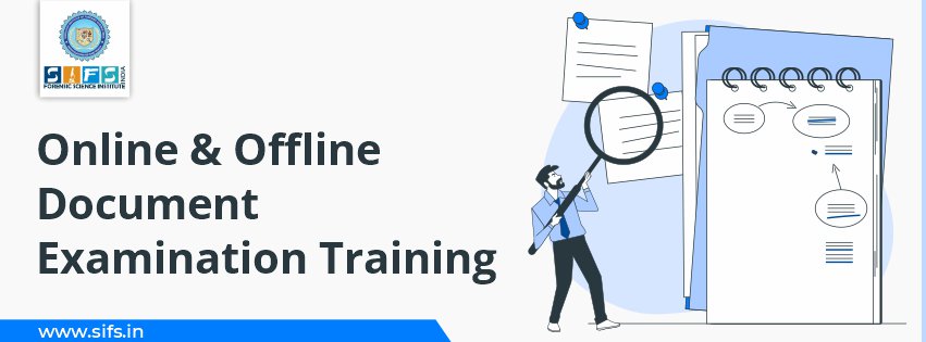 Online & Offline Document Examination Training