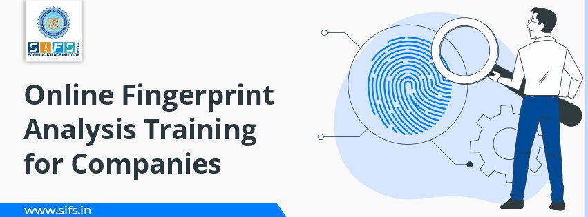 Online Fingerprint Analysis Training for Companies