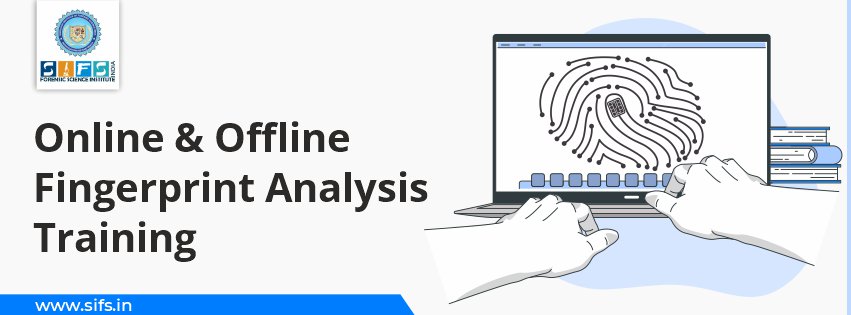 Online & Offline Fingerprint Analysis Training