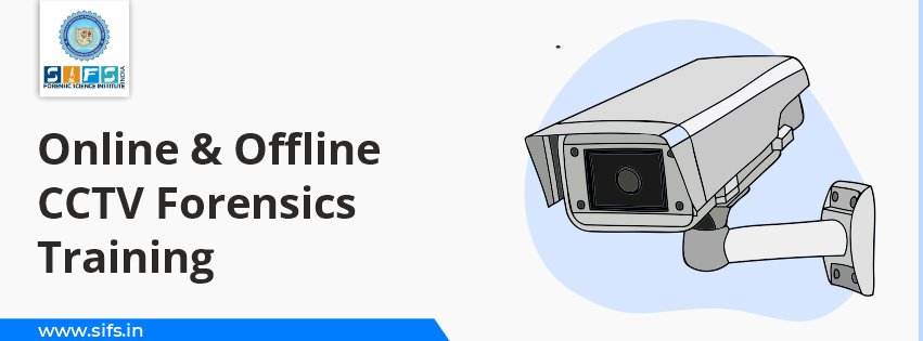 Online & Offline CCTV Forensics Training
