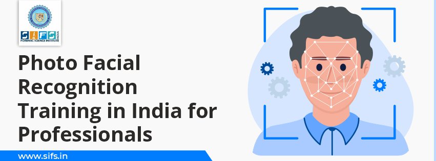 Photo Facial Recognition Training in India for Professionals