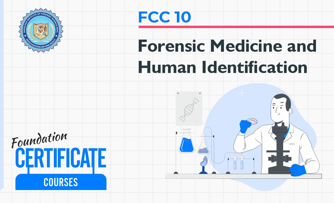 FCC 10 : Forensic Medicine and Human Identification