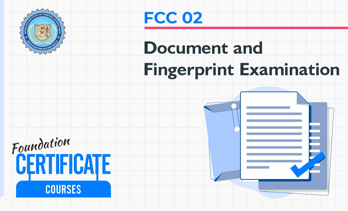 FCC 2 : Document and Fingerprint Examination