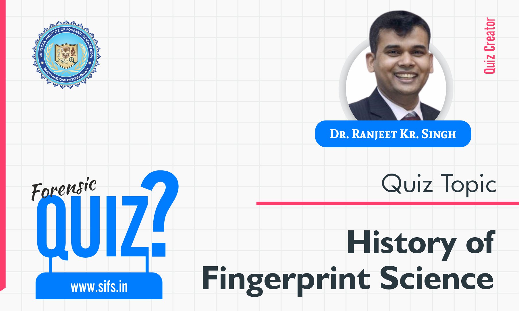 History of Fingerprint Science