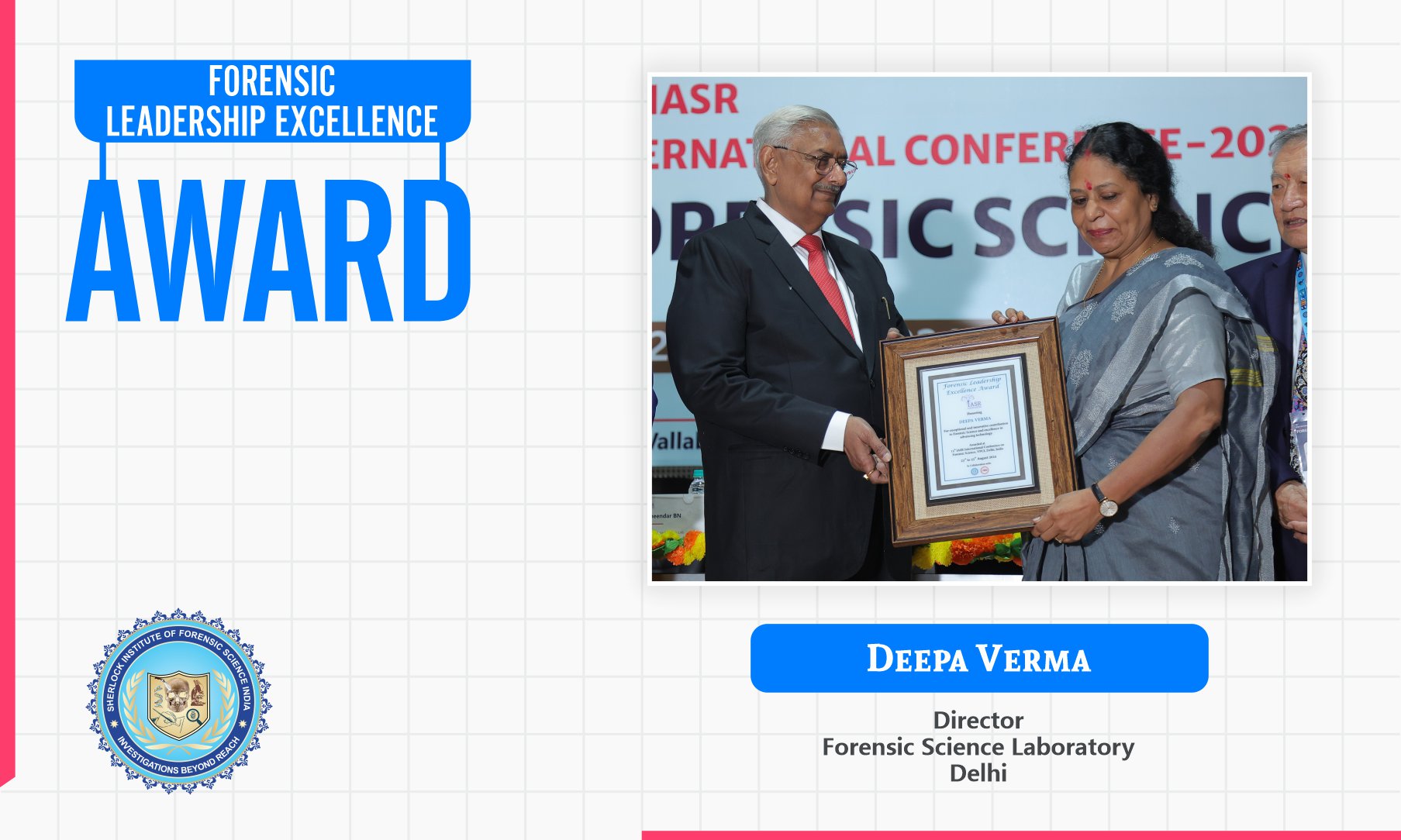 Deepa Verma : Forensic Leadership Excellence Award 2024