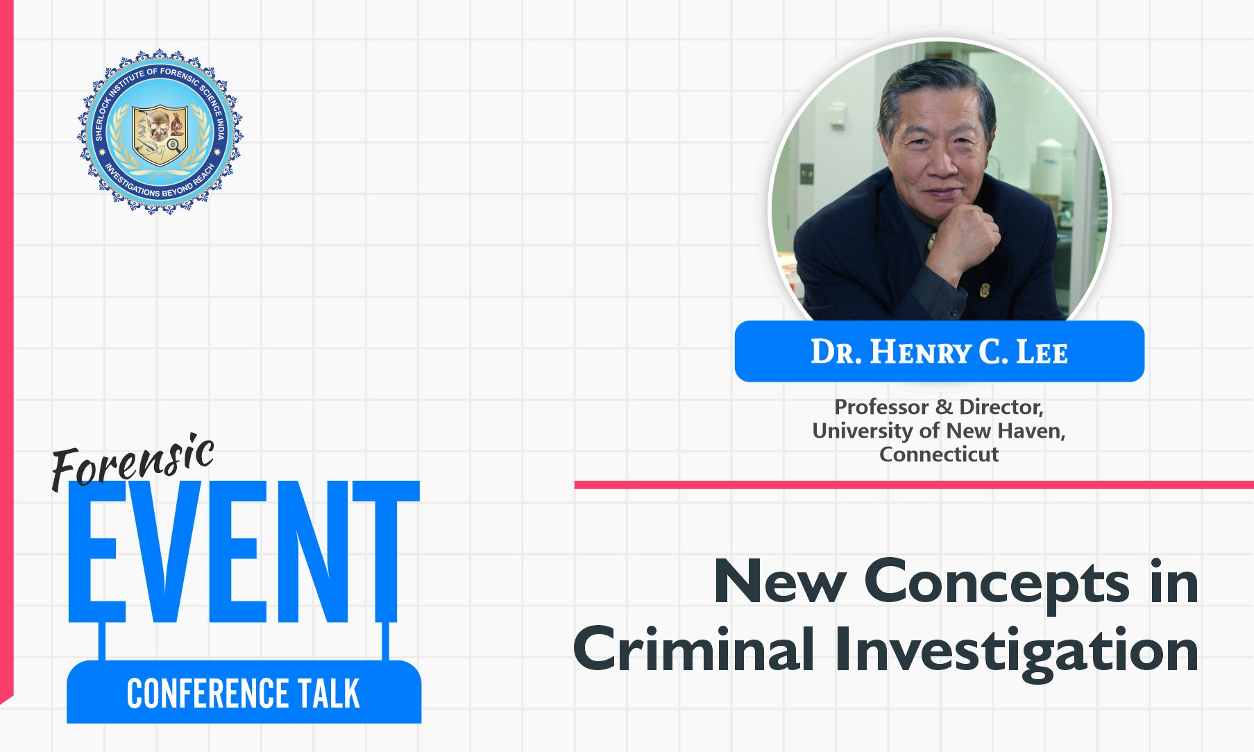 New Concepts in Criminal Investigation