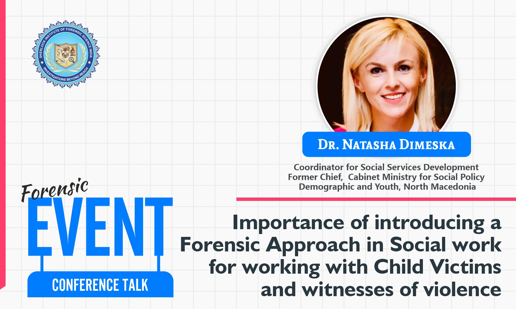 Addressing Child Victims of Sexual Assault: A Comprehensive Analysis of Forensic Interview needs in  Social Work Interventions in North Macedonia