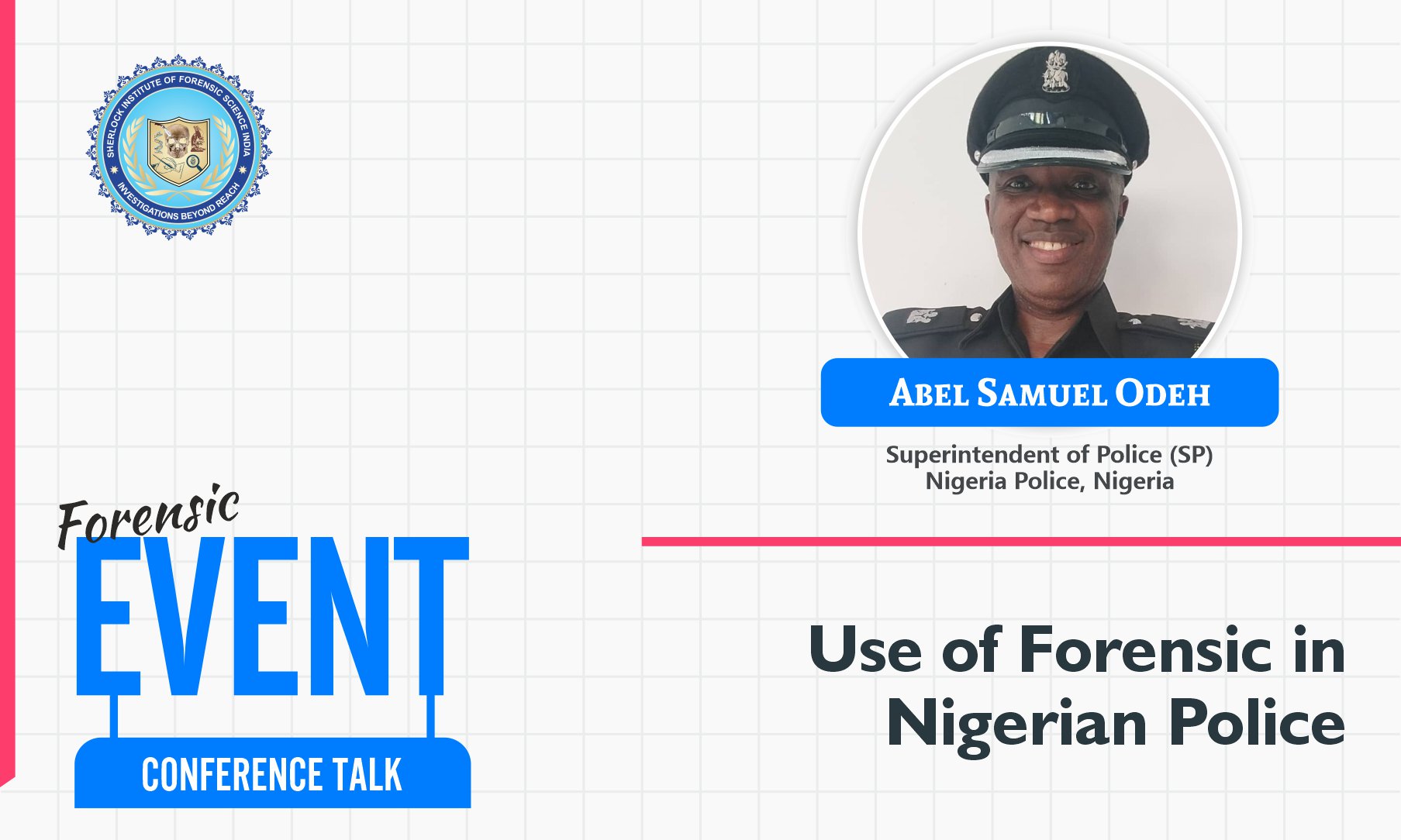 Use of Forensic in Nigerian Police