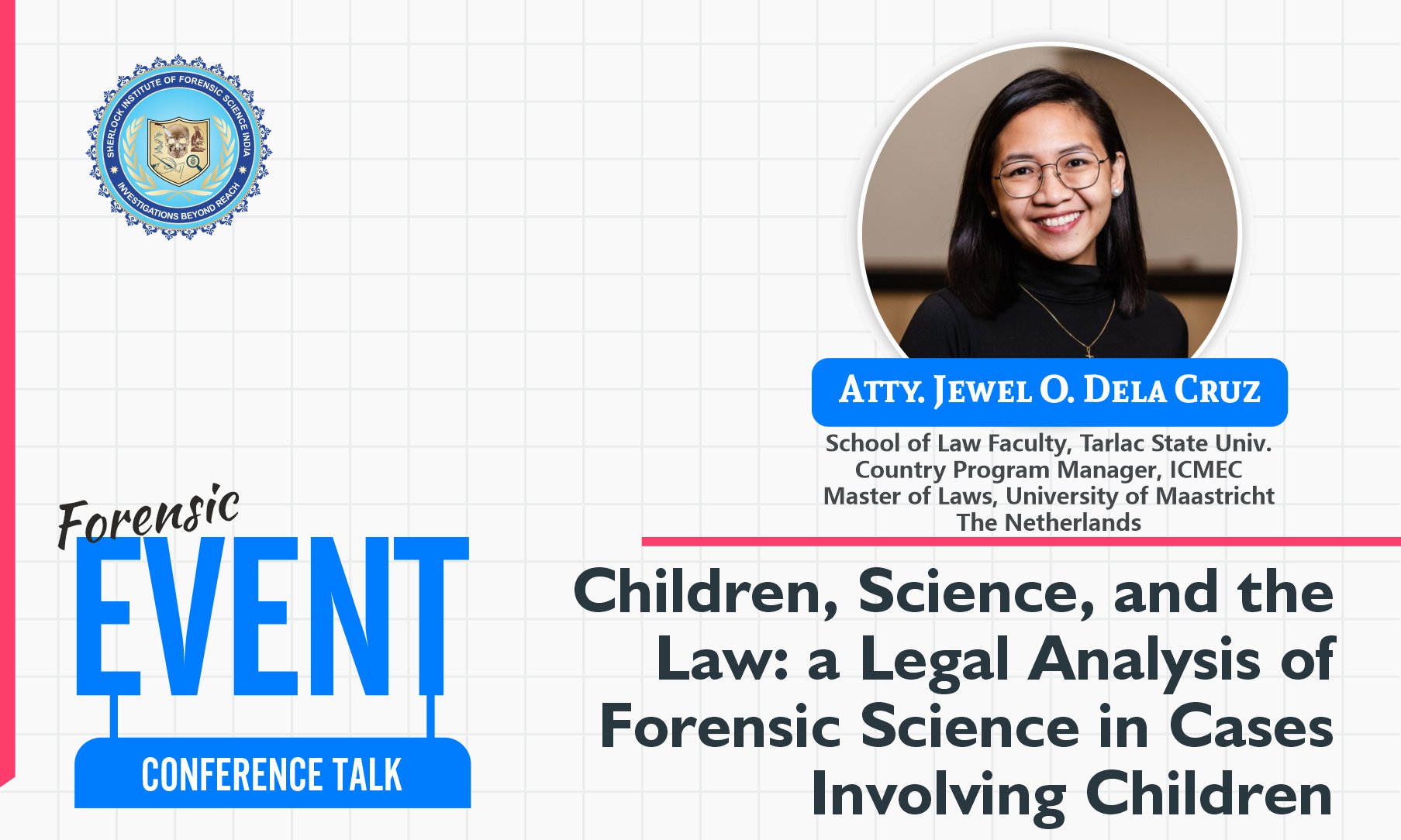 Children, Science, and the Law: A Legal Analysis of Forensic Science in Cases Involving Children